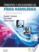 libro Principios Y Aplicaciones De Física Radiológica + Evolve